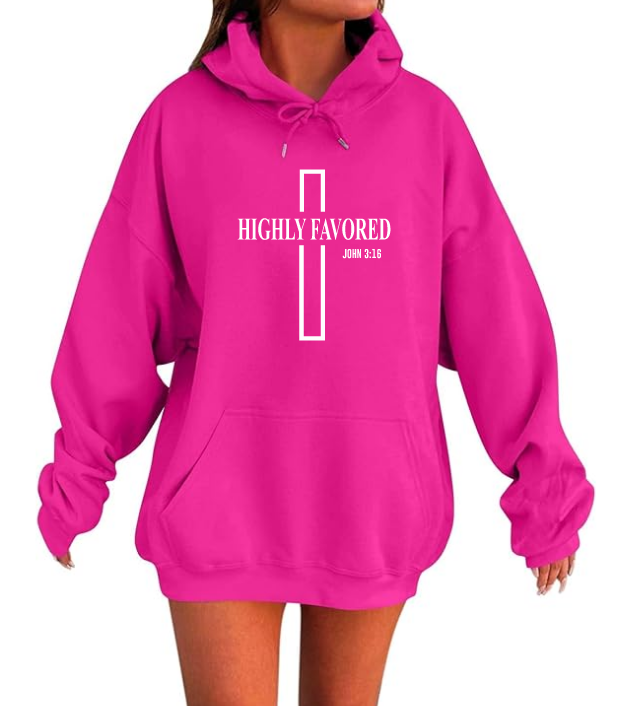 HIGHLY FAVORED - HOT PINK HOODIE - UNISEX " CROSS LOGO"